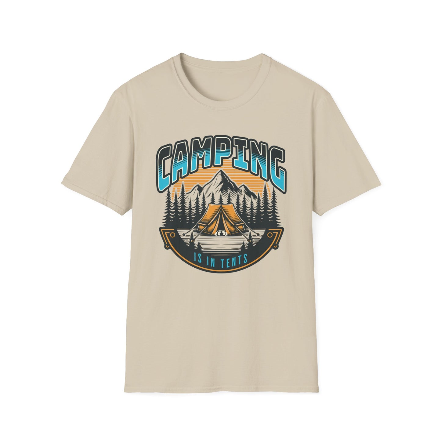 Sand colored graphic t-shirt depicting a couple in a tent in the mountains, text says camping is in tents.